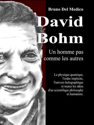 cover image of David Bohm. Un homme pas comme les autres